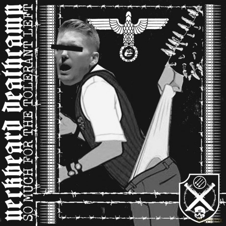Neckbeard Deathcamp: So Much For The Tolerant Left [CD]