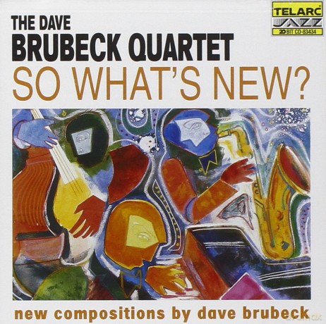 Dave Brubeck Quartet: So WhatS New [CD]