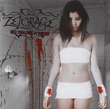 Zelorage: So YouRe A Mess [CD]