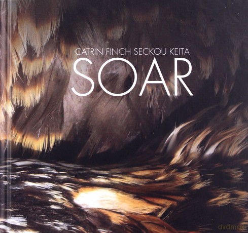 Catrin Finch - Sekou Keita: Soar [CD]