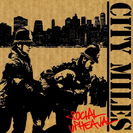 City Miles: Social Upheaval [CD]