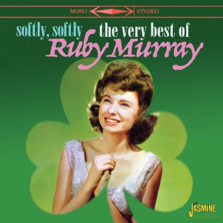 Ruby Murray: Softly. Softly The Very Best Of Ruby Murray [CD]