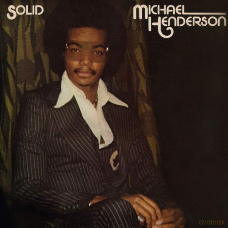 Michael Henderson: Solid [CD]