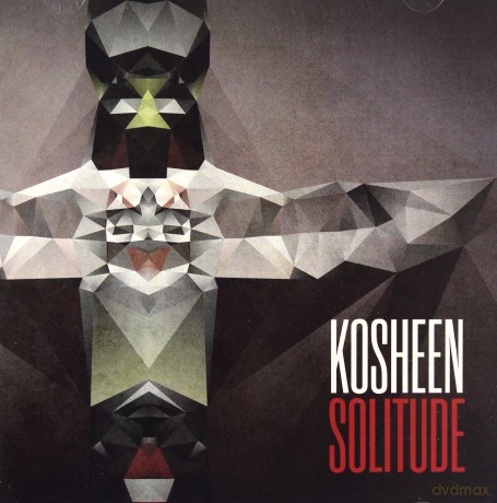 Kosheen: Solitude [CD]