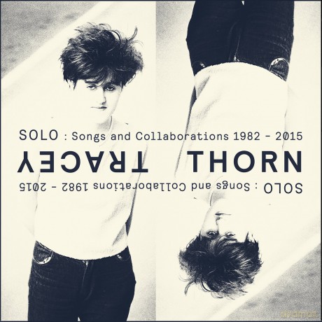 Tracey Thorn: Solo - Songs And Collaborations [2CD]