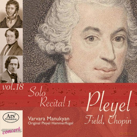 Vavara Manukyan: Solo Recital 1: Works By Pleyel. Field And Chopin [CD]
