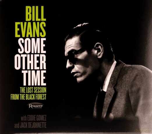 Bill Evans: Some Other Time: The Lost Session From The Black Forest [2CD]