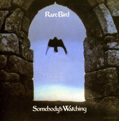 Rare Bird: SomebodyS Watching [CD]
