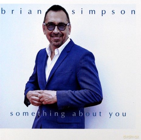 Brian Simpson: Something About You [CD]