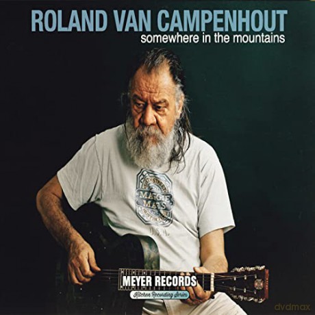 Roland Van Campenhout: Somewhere In The Mountains [3CD]