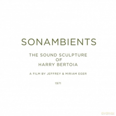 Harry Bertoia: Sonambients: The Sound Sculpture Of Harry Bertoia [2CD]