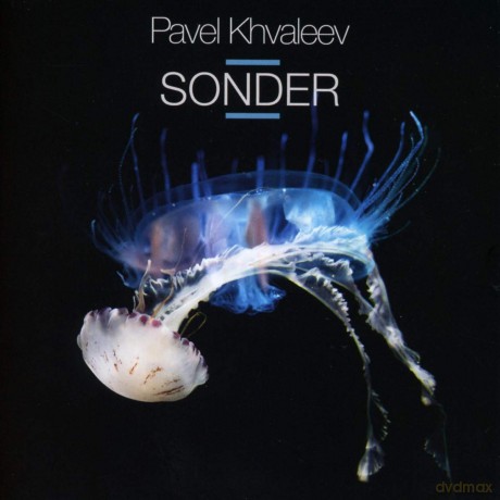 Pavel Khvaleev: Sonder [2CD]