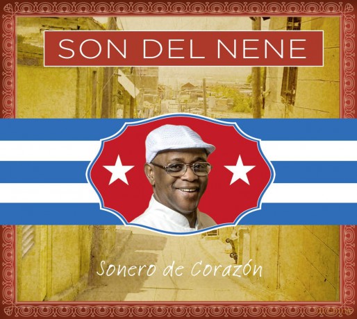 Son Del Nene: Sonero De Corazon [CD]