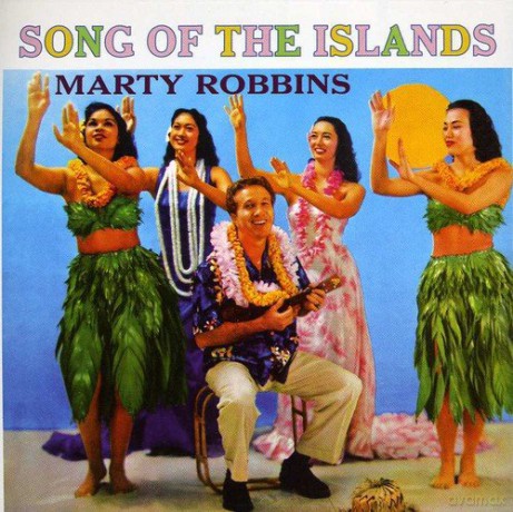 Marty Robbins: Song Of The Islands [CD]