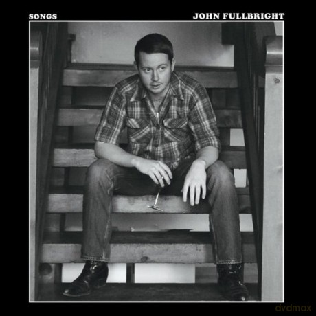 John Fullbright: Songs [CD]