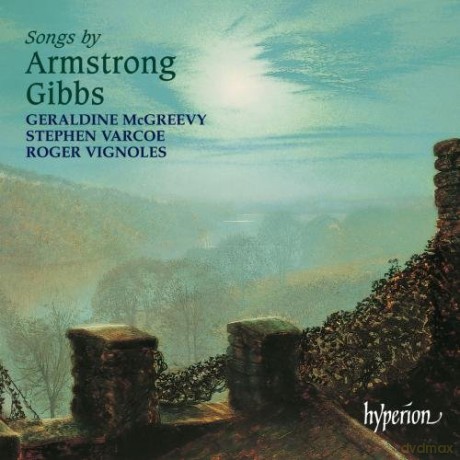 Mcgreevyvarcoevignoles: Songs By Armstrong Gibbs [CD]