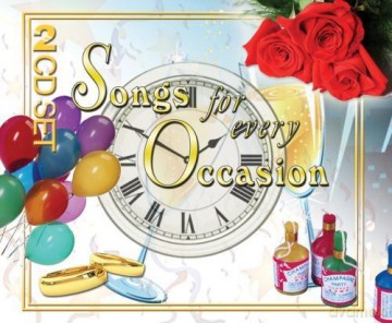 Songs For Every Occasion [2CD]