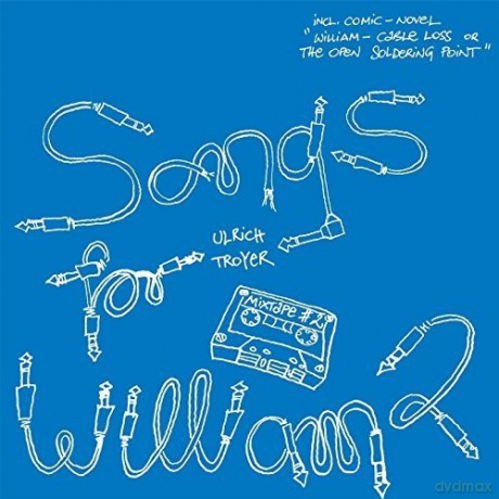 Ulrich Troyer: Songs For William 2 [2xWinyl]