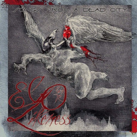 Ego Likeness: Songs From A Dead City [2CD]