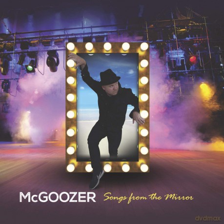 Mcgoozer: Songs From The Mirror (Deluxe) [CD]