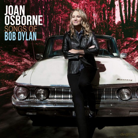 Joan Osborne: Songs Of Bob Dylan [CD]