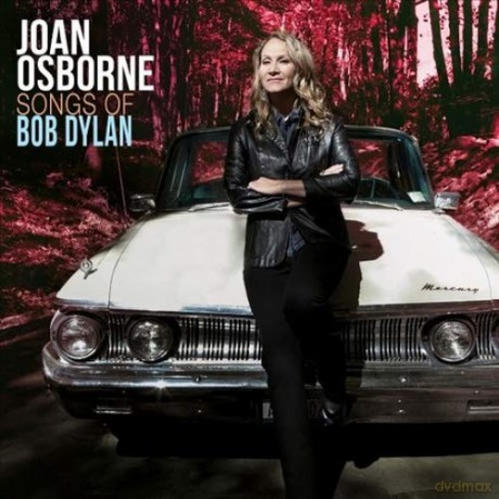 Joan Osborne: Songs Of Bob Dylan [2xWinyl]