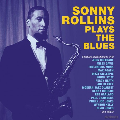 Sonny Rollins: Sonny Rollins Plays The Blues [2CD]