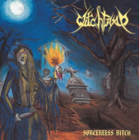 Witchtrap: Sorceress Bitch [CD]