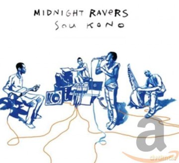Midnight Ravers: Sou Kono [CD]