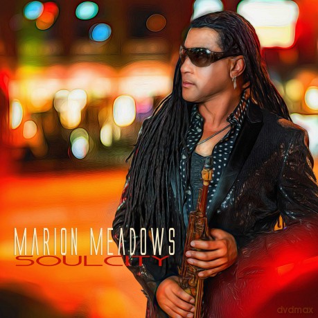 Marion Meadows: Soul City [CD]