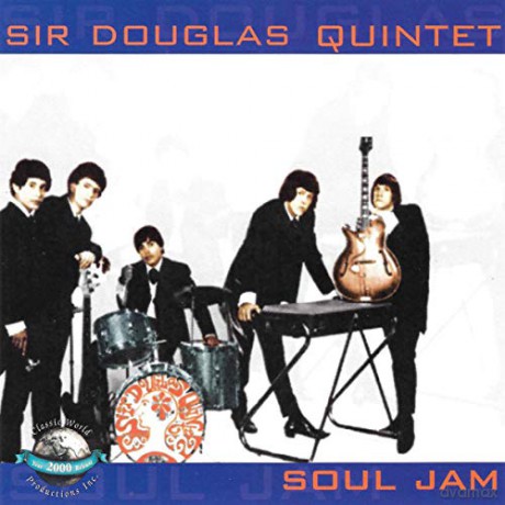 Sir Douglas Quintet: Soul Jam [CD]