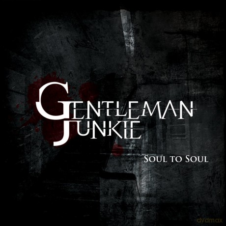 Gentleman Junkie: Soul To Soul [CD]