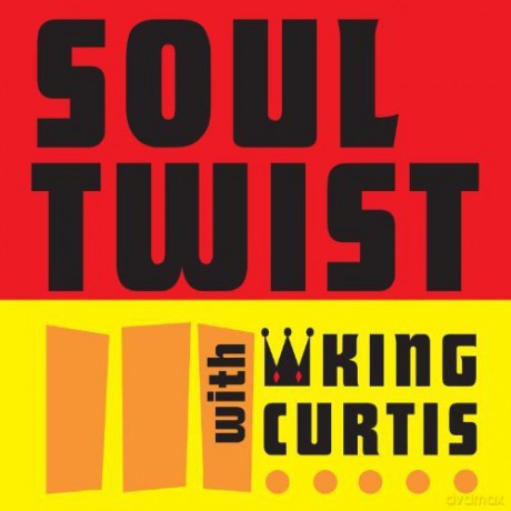 King Curtis: Soul Twist [CD]