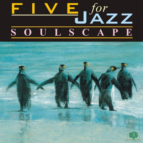 Five For Jazz: Soulscape [CD]