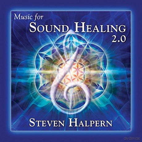 Steven Halpern: Sound Healing 2.0 [CD]