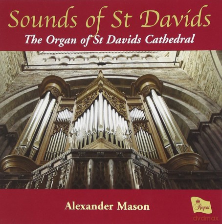 Alexander Mason: Sounds Of St Davids - Organ [CD]