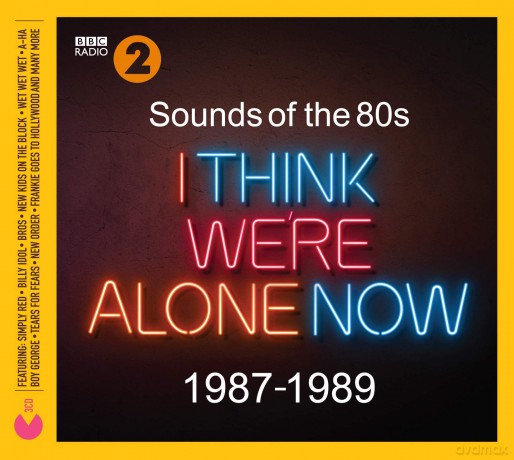 Sounds Of The 80s - I Think Were Alone Now (1987-1989) [3CD]