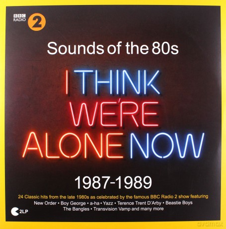 Sounds Of The 80s - I Think Were Alone Now (1987-1989) [2xWinyl]