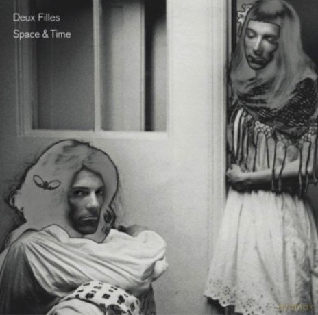 Deux Filles: Space And Time [CD]