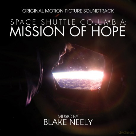 Space Shuttle Columbia: Mission Of Hope Ost (Blake Neely) [CD]