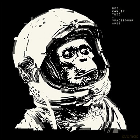 Neil Cowley Trio: Spacebound Apes [CD]