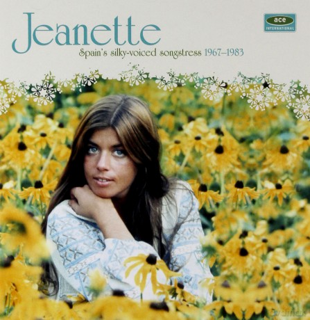 Jeanette: Spains Silky-Voiced Songstress 1967-1983 [CD]