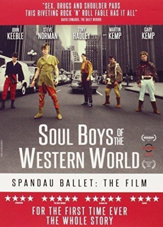 Spandau Ballet: Spandau Ballet: The Film - Soul Boys Of The Western World [DVD]