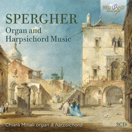 Chiara Minali: Spergher: Organ And Harpsichord Music [3CD]