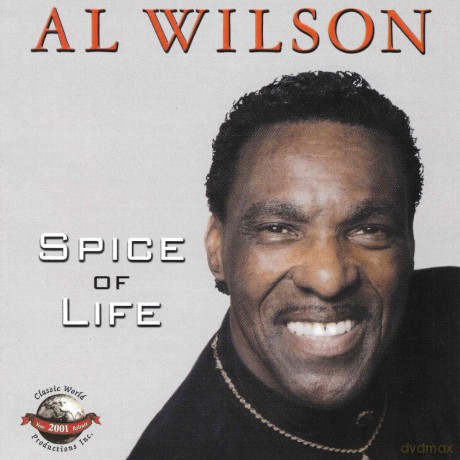 Al Wilson: Spice Of Life [CD]