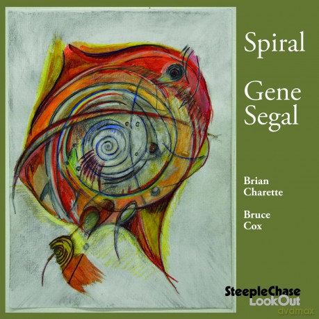 Gene Segal: Spiral [CD]