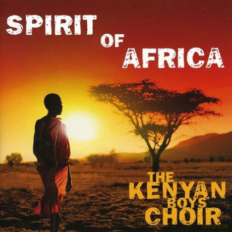 Kenyan Boys Choir: Spirit Of Africa [CD]