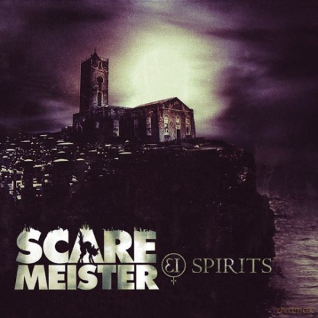Scaremeister: Spirits [CD]