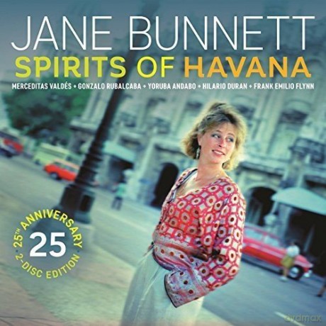 Jane Bunnett: Spirits Of Havana/Chamalongo 25Th Anniversary Delux Edition [2CD]