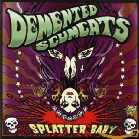 Demented Scumcats: Splatter Baby [CD]
